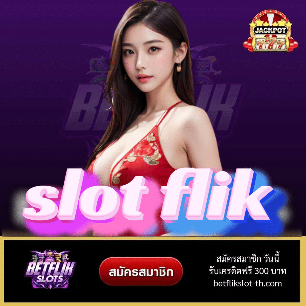 slot flik - betflikslot-th.com